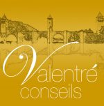 Valentré Conseils